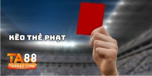 Kèo Thẻ Phạt