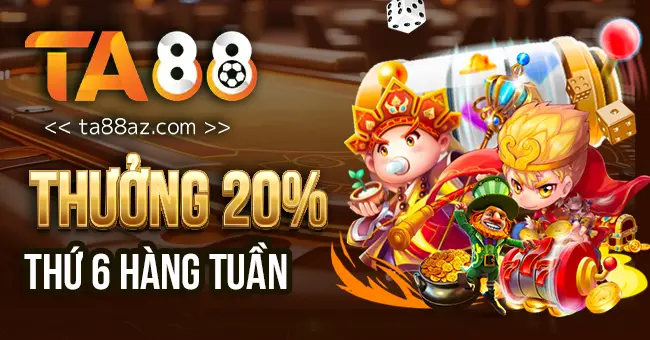 Ta88 - Nhà cái cá cược thể thao, casino uy tín số 1 Việt Nam 39 Lu88 Thưởng 20% thứ 6 hàng tuần