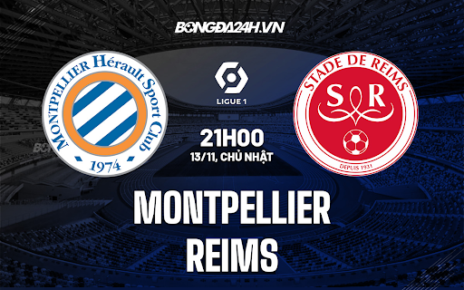 Kèo An Toàn Trận Montpellier vs Reims