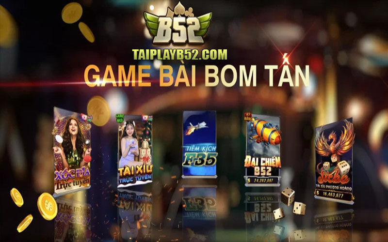 B52 Play cung cap da dang cac the loai game bai, muc doi thuong hap dan