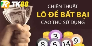 cách đánh lô miền bắc tk88