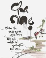 Bài hát về Mẹ Cha hay nhất