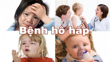 Bệnh về đường hô hấp thường gặp ở trẻ em