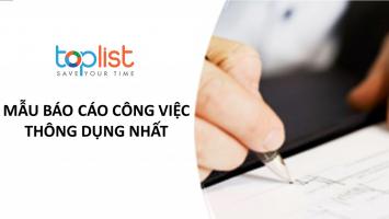 Mẫu báo cáo công việc thông dụng nhất hiện nay