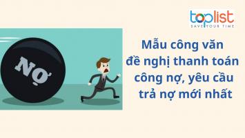 Mẫu công văn đề nghị thanh toán công nợ, yêu cầu trả nợ mới nhất