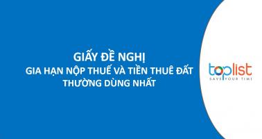 Mẫu đơn đề nghị gia hạn nộp thuế và tiền thuê đất thường dùng nhất