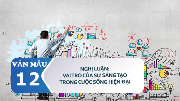 Bài văn nghị luận về vai trò của sự sáng tạo trong cuộc sống số 1