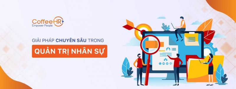 CoffeeHR- Giải pháp phần mềm quản trị nhân sự Cloud