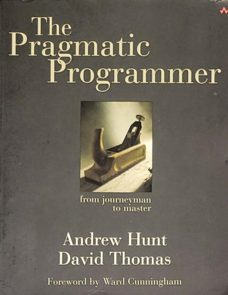 The pragmatic programmer: from Journeyman to Master