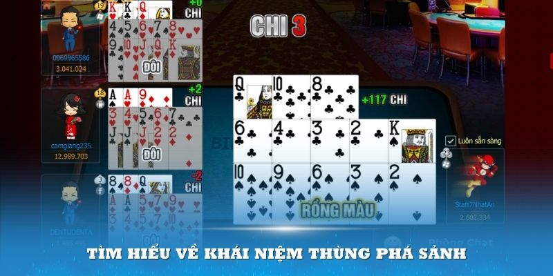 Thùng Phá Sảnh Là Gì? Những Điều Cần Biết Về Tay Bài Mạnh 1 Thùng phá sảnh là gì?