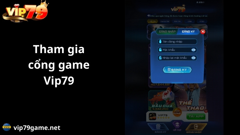 tham gia cổng game vip79